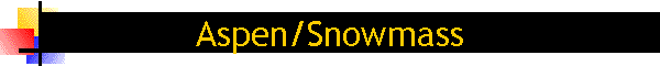 Aspen/Snowmass